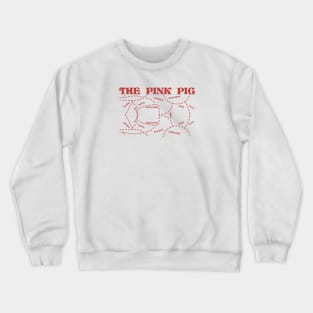 The Pink Pig Crewneck Sweatshirt